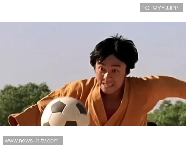 少林足球国语电影带你领略武术与足球的完美结合与热血青春的精彩故事